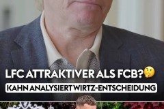 卡恩：维尔茨选择利物浦而非拜仁，首先是英超吸引力大于德甲